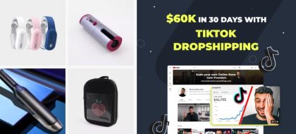 Case-studies_60K-in-30-Days-With-TikTok-Dropshipping_01-min-420x190.jpg